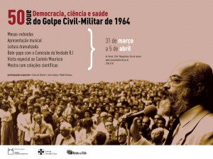 Democracia, Ciência e Saúde: 50 Anos do Golpe Civil-Militar de 1964