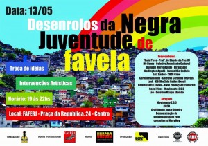 Desenrolos da Juventude Negra da Favela - 13-05