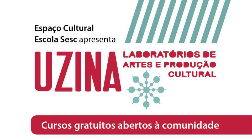 Vagas na Uzina Laboratórios de Artes e Produção Cultural