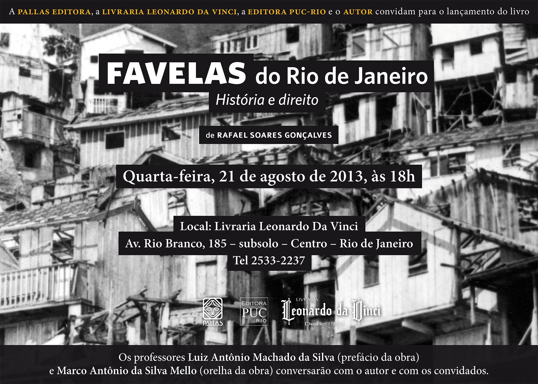 Lançamento do livro “Favelas do Rio de Janeiro. História e Direito”