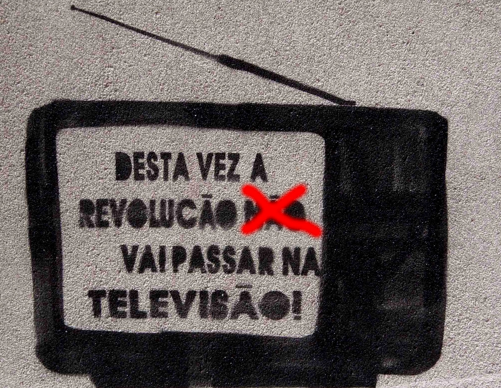 A revolução será televisionada!