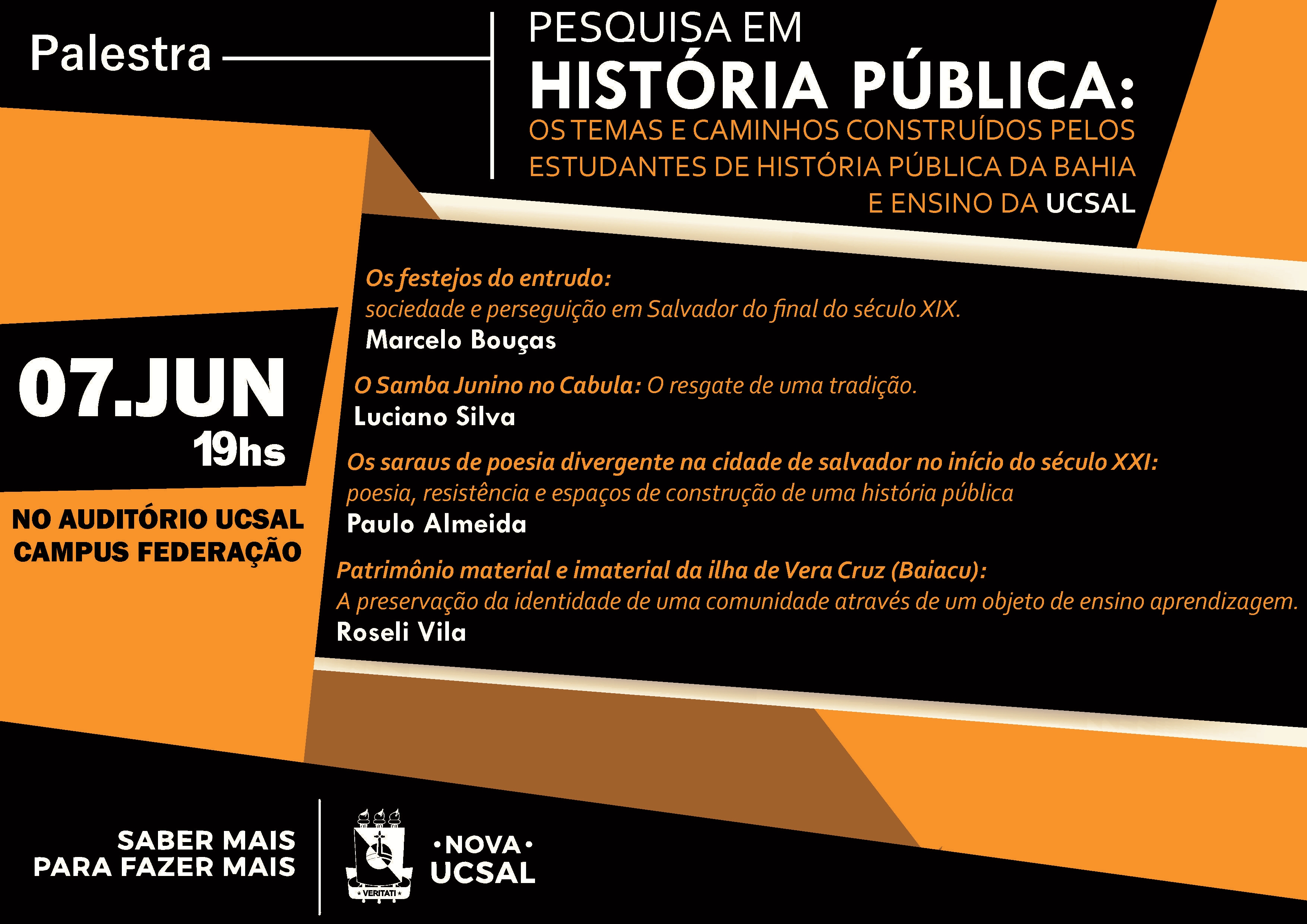 História Pública da Bahia: construindo e publicizando nossas histórias com participação popular.