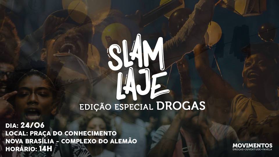 Guerra às Drogas é tema do Slam Laje em parceria com o Movimentos
