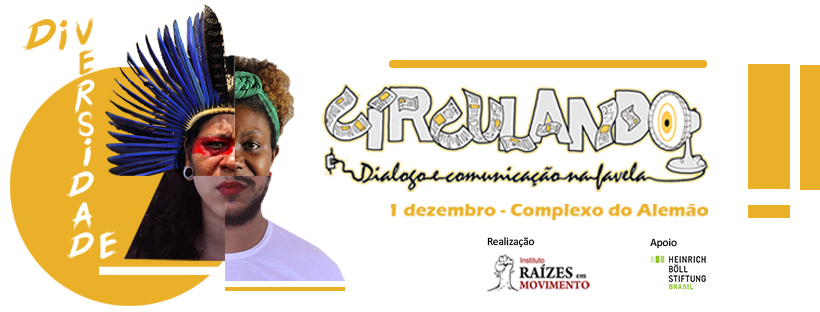 Circulando – Dialogo e comunicação da favela