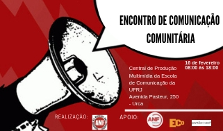 Último dia para se inscrever no Encontro de Comunicação Comunitária