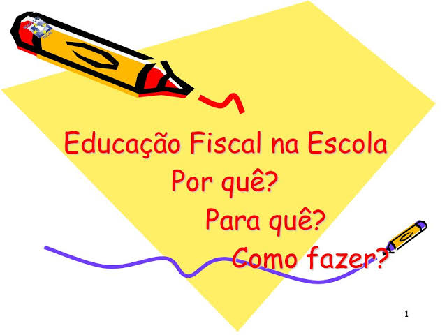 Educação fiscal e cidadania na escola