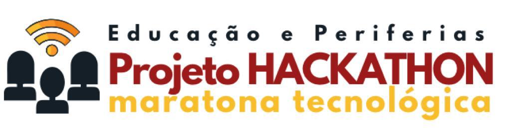 Participe da campanha de captação para o Projeto Hackathon: Maratona Tecnológica nas Periferias