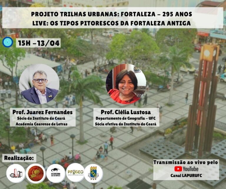 Projeto Trilhas Urbanas revela a história de Fortaleza que celebra 295 anos