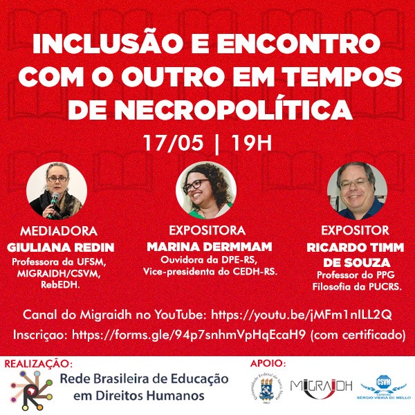 Rede de Direitos Humanos promove evento sobre “Inclusão de Encontro com o Outro em Tempos de Necropolítica”