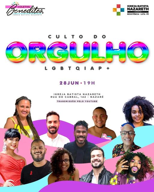 Coletiva Benedites realiza Culto do Orgulho LGBTQIAP+ na Igreja Batista Nazareth