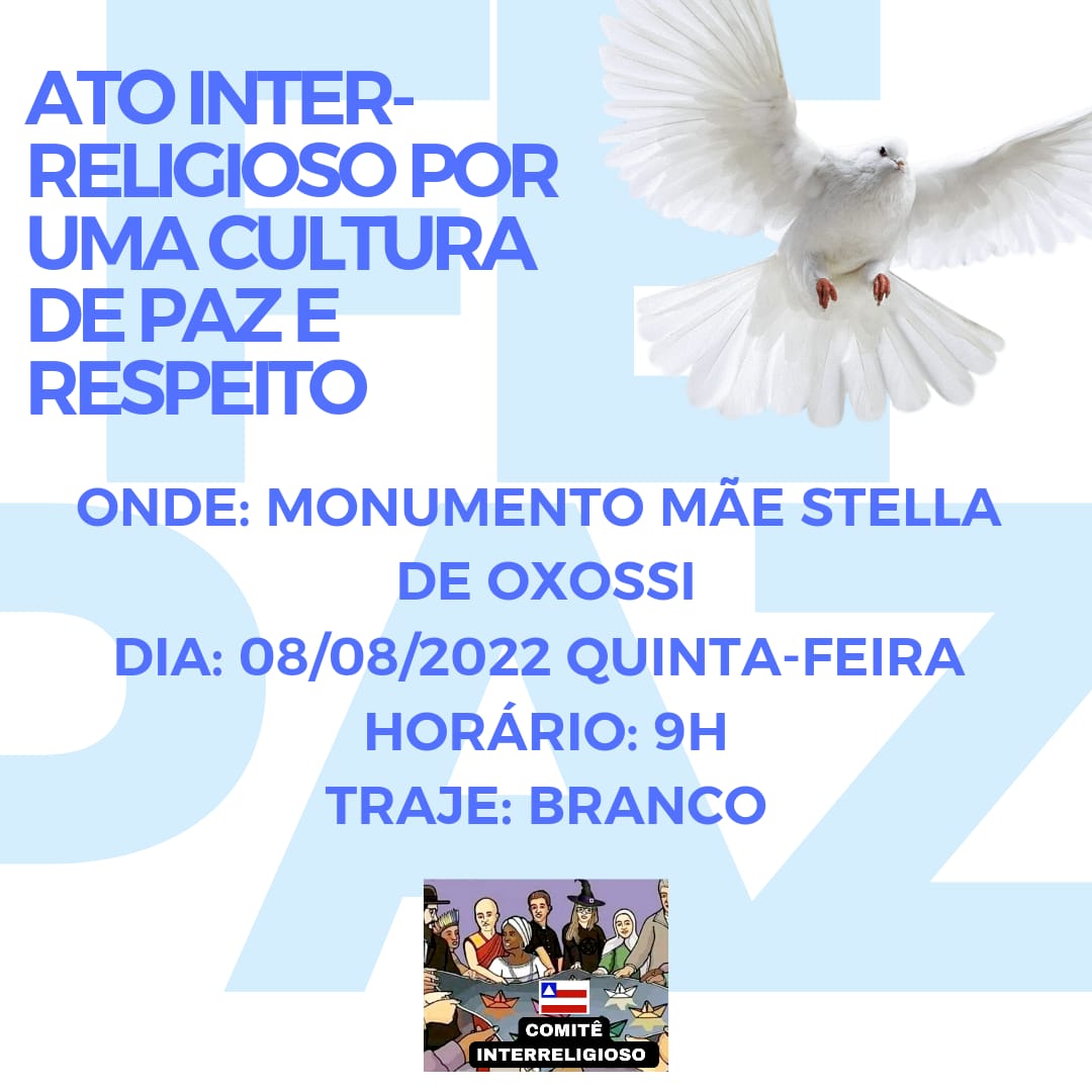 Comitê InterReligioso da Bahia realiza ato Por Uma Cultura de Paz e Respeito