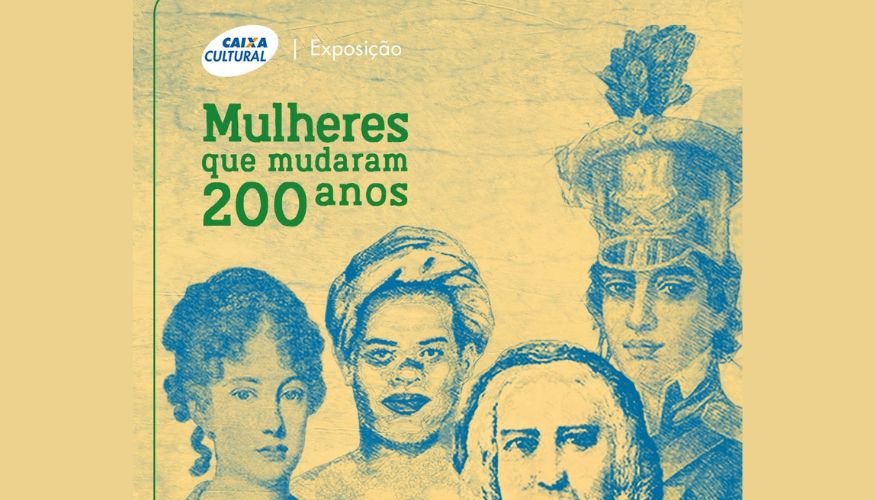 “Mulheres que Mudaram 200 Anos”: exposição gratuita na Caixa Cultural em Salvador