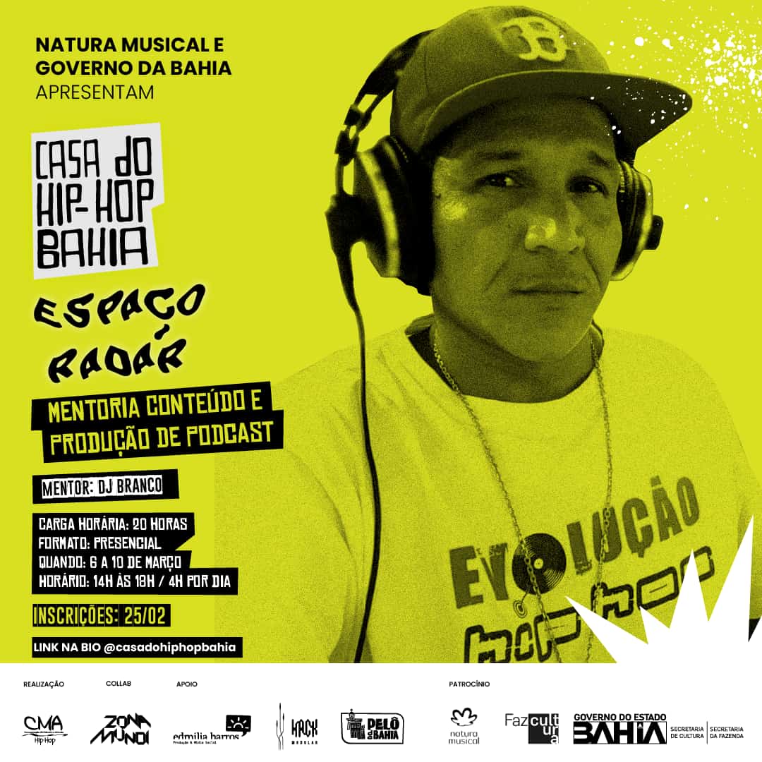 Mentoria Conteúdo e Produção Podcast na Casa do Hip-Hop Bahia