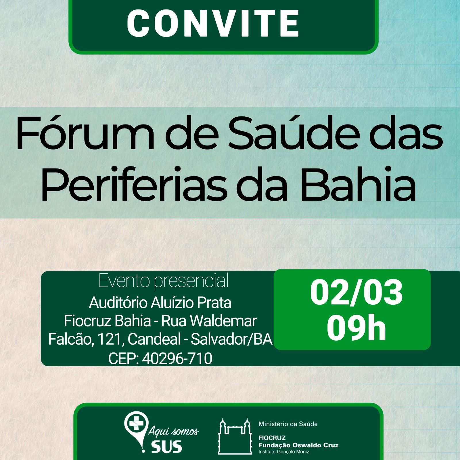 Fórum de Saúde das Periferias da Bahia realiza encontro na FioCruz Bahia