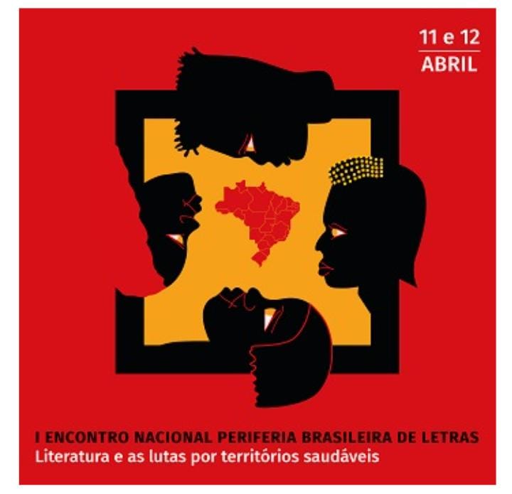 Literatura e as lutas por territórios saudáveis: 1º Encontro Nacional da Periferia Brasileira de Letras